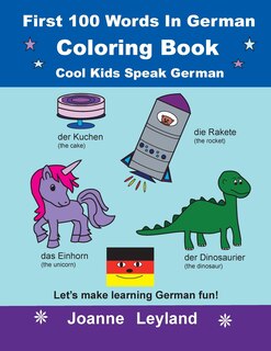 Front cover_First 100 Words In German Coloring Book Cool Kids Speak German
