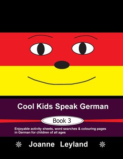 Front cover_Cool Kids Speak German - Book 3