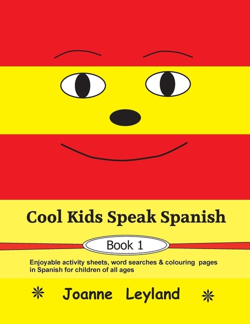 Couverture_Cool Kids Speak Spanish - Book 1