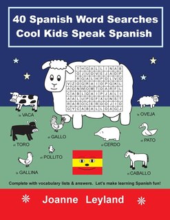 Front cover_40 Spanish Word Searches Cool Kids Speak Spanish