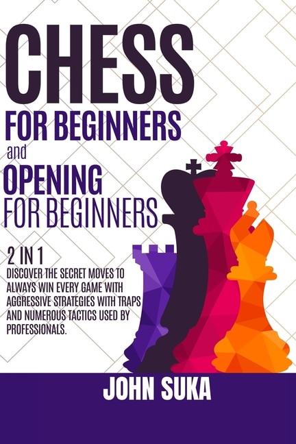 Couverture_Chess For Beginners And Chess Opening For Beginners