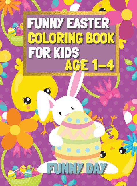 Couverture_Funny Easter Coloring Book For Kids Age 1-4