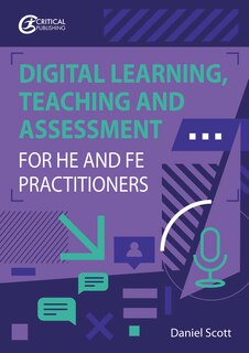 Front cover_Digital Learning, Teaching And Assessment For He And Fe Practitioners