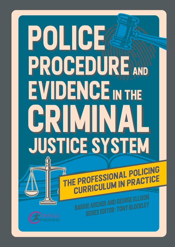 Front cover_Police Procedure And Evidence In The Criminal Justice System