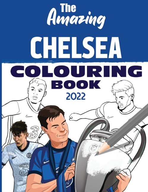 Front cover_The Amazing Chelsea Colouring Book 2022