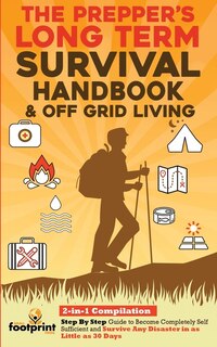 Couverture_The Prepper's Long-Term Survival Handbook & Off Grid Living