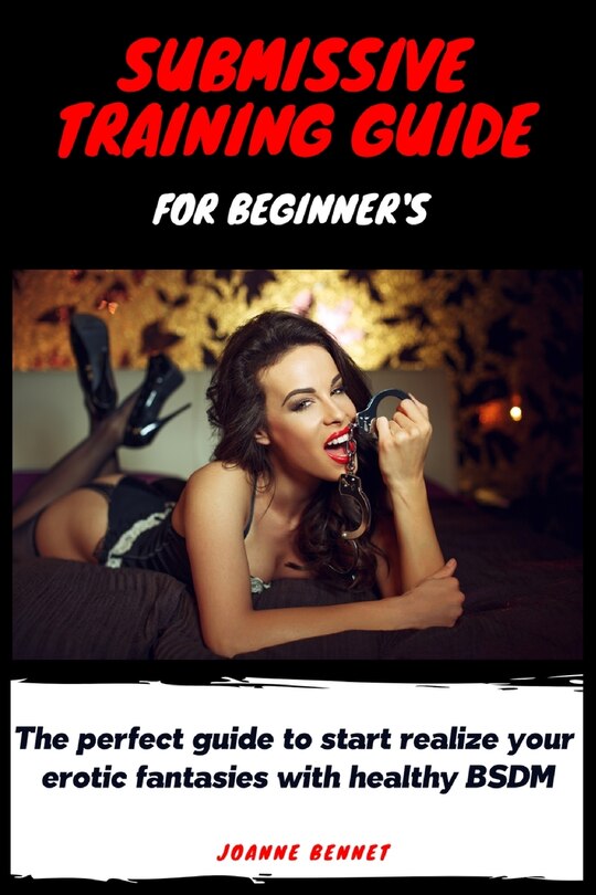 Front cover_Submissive training guide for beginner's