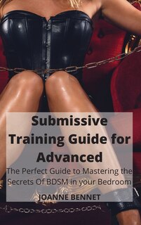 Front cover_Submissive Training Guide for Advanced