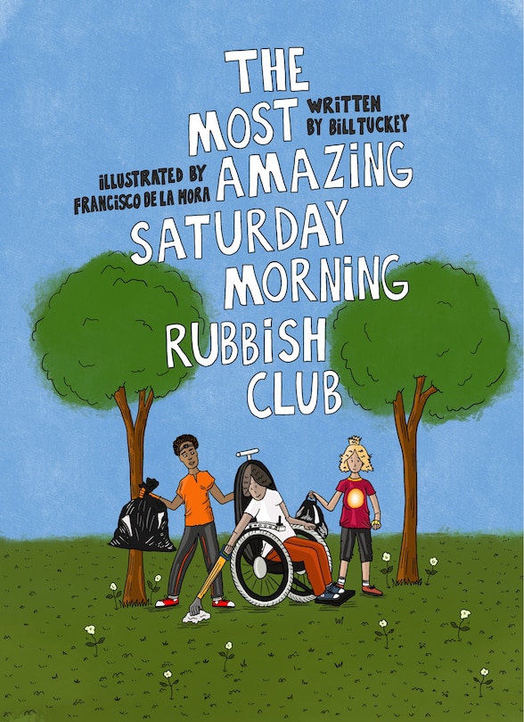 Front cover_The Most Amazing Saturday Morning Rubbish Club