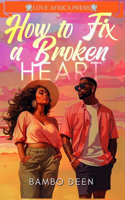 Couverture_How To Fix A Broken Heart