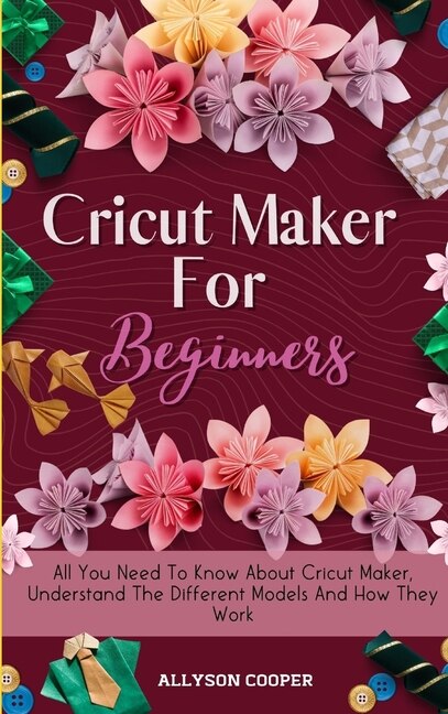 Couverture_Cricut Maker For Beginners
