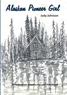 Couverture_Alaskan Pioneer Girl