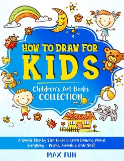 Front cover_How To Draw For Kids