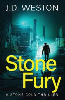 Stone Fury: A British Action Crime Thriller