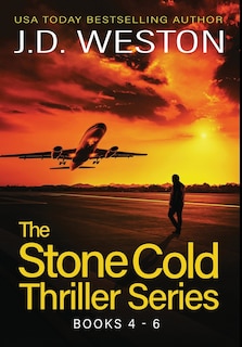 Couverture_The Stone Cold Thriller Series Books 4 - 6
