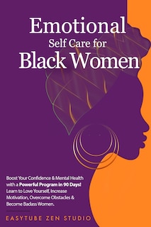 Couverture_Emotional Self-Care for Black Women