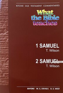 Couverture_What the Bible Teaches - 1 Samuel - 2 Samuel