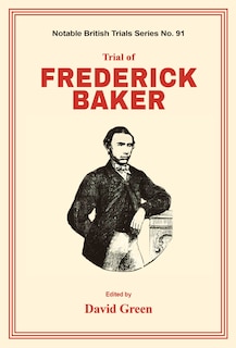 Front cover_Trial Of Frederick Baker
