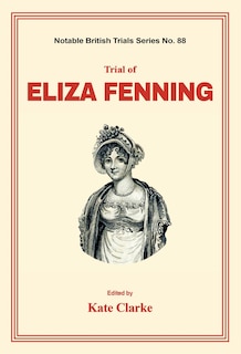 Couverture_Trial Of Eliza Fenning