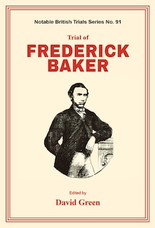 Front cover_Trial Of Frederick Baker