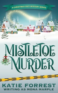 Front cover_Mistletoe Murder
