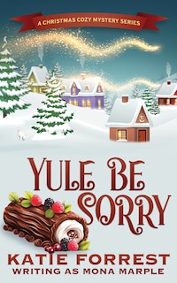 Front cover_Yule Be Sorry