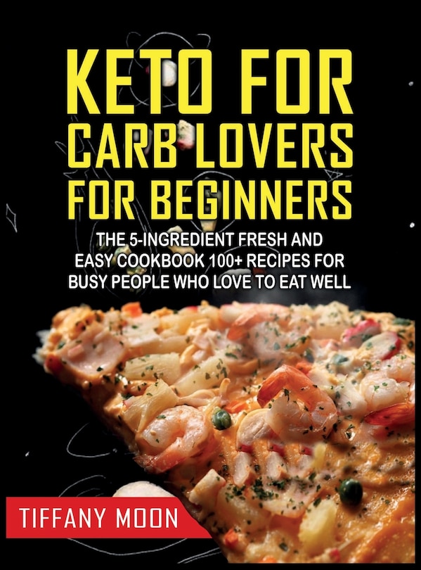 Front cover_Keto for Carb Lovers for Beginners