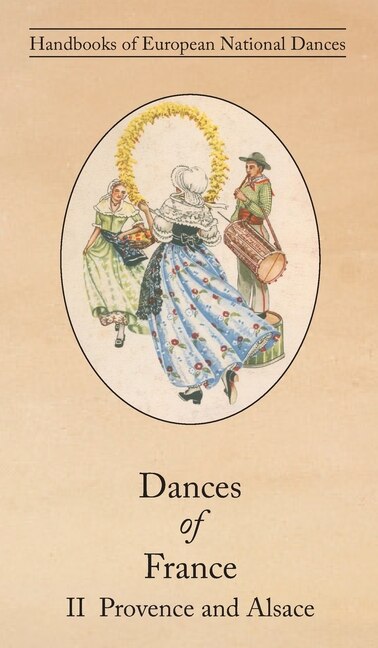 Front cover_Dances of France II - Provence and Alsace
