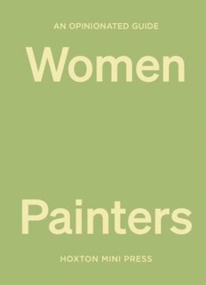 Front cover_An Opinionated Guide to Women Painters