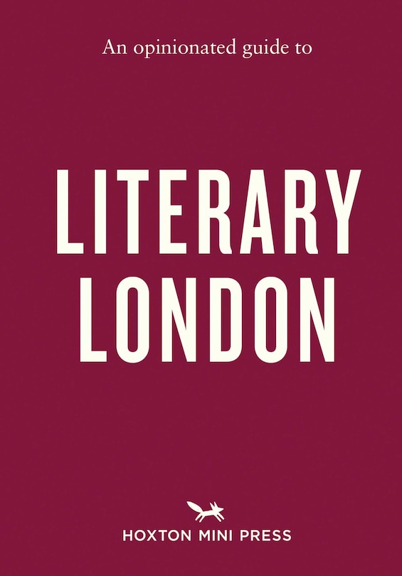 Front cover_An Opinionated Guide to Literary London