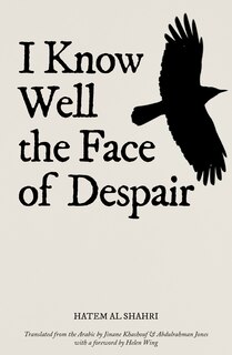 Front cover_I Know Well the Face of Despair