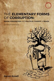 Front cover_The Elementary Forms of Corruption