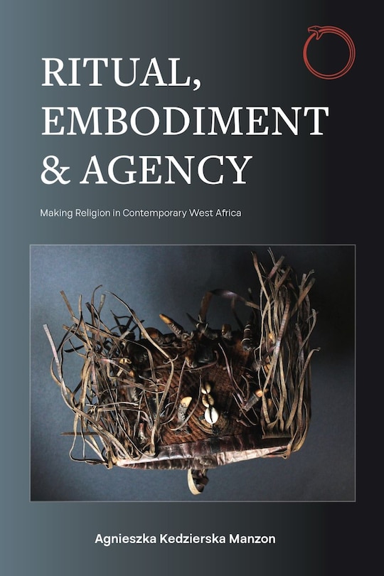 Front cover_Ritual, Embodiment, and Agency
