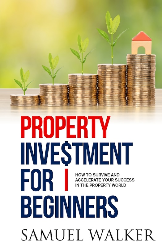 Couverture_Property Investment For Beginners