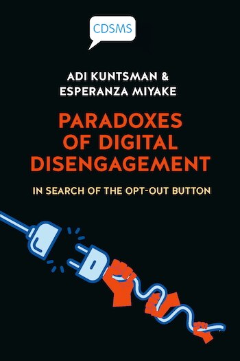 Front cover_Paradoxes of Digital Disengagement