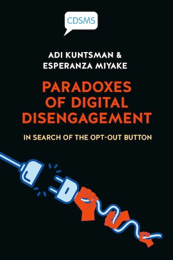 Paradoxes of Digital Disengagement: In Search of the Opt-Out Button