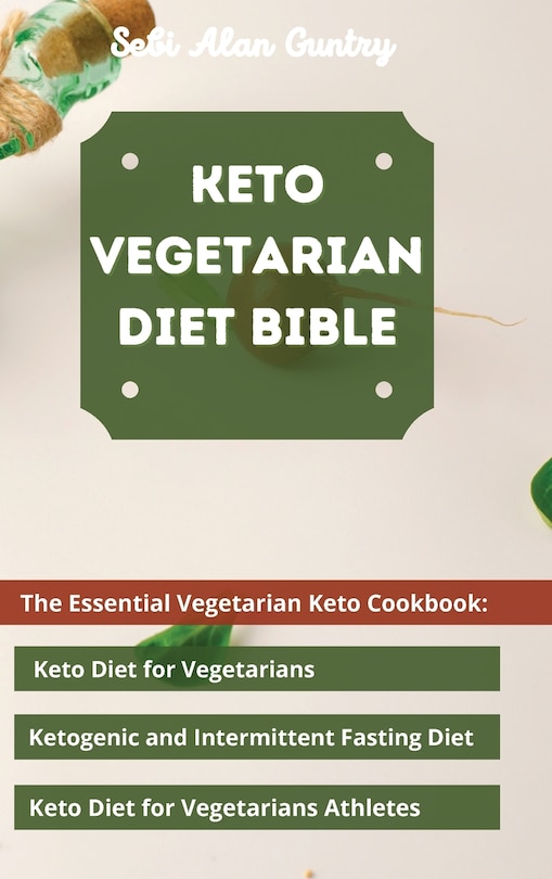 Couverture_Keto Vegetarian Diet Bible