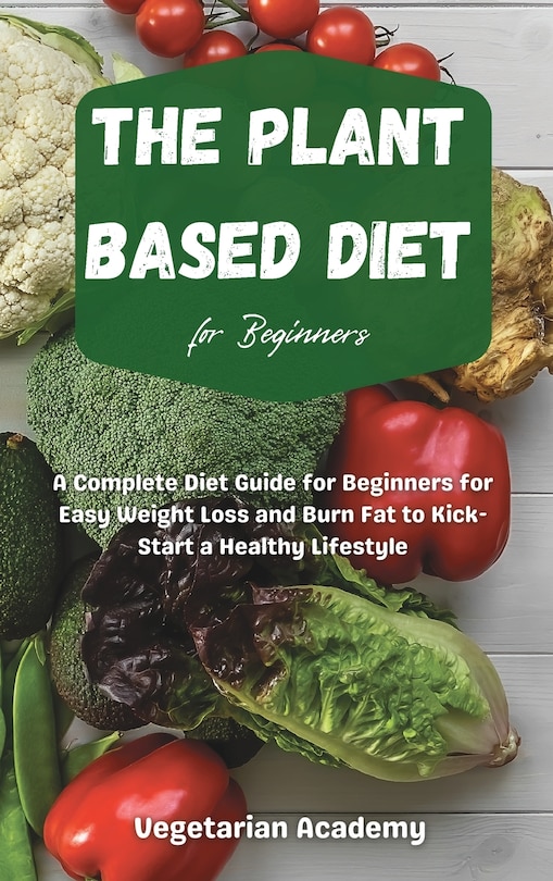 Couverture_The Plant Based Diet For Beginners