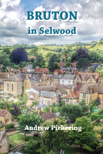 Front cover_Bruton in Selwood