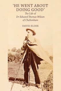 Front cover_'He Went About Doing Good'