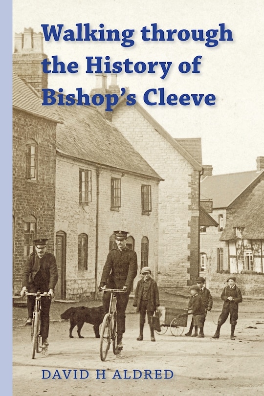 Front cover_Walking Through the History of Bishop's Cleeve