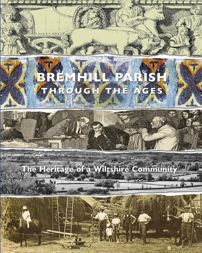 Front cover_Bremhill Parish through the Ages