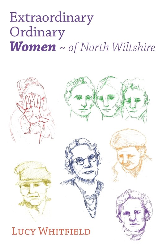 Front cover_Extraordinary Ordinary Women - of North Wiltshire