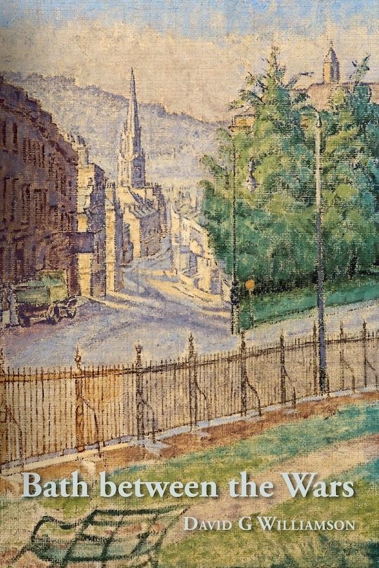 Couverture_Bath between the Wars, 1919-1939