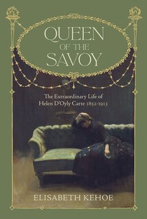 Front cover_Queen of The Savoy