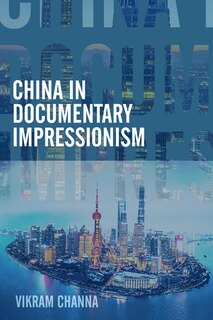 China in Documentary Impressionism