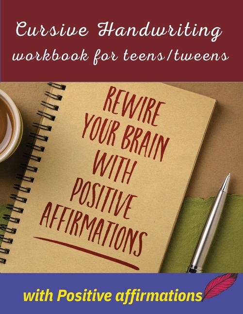 Front cover_Cursive handwriting workbook for teens/tweens with positive affirmation