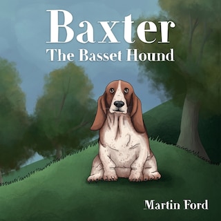 Front cover_Baxter the Basset Hound