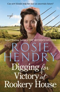 Front cover_Digging for Victory at Rookery House