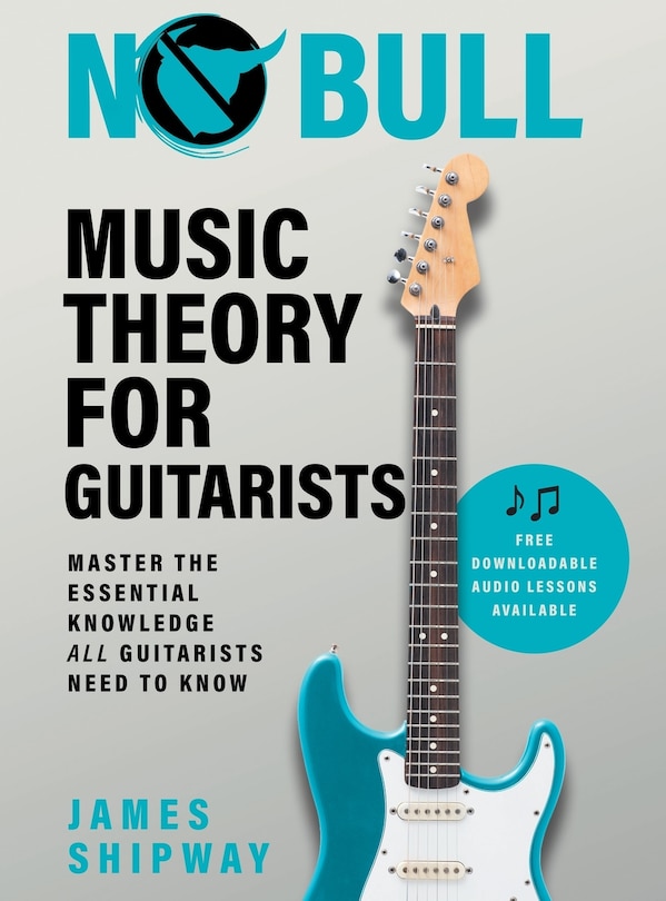 Couverture_No Bull Music Theory for Guitarists